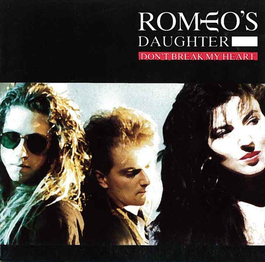 Romeo's Daughter - Don't Break My Heart - Used Vinyl Record 7" image 1