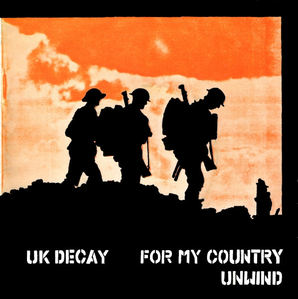 UK Decay - For My Country / Unwind - Used Vinyl Record 7" image 1
