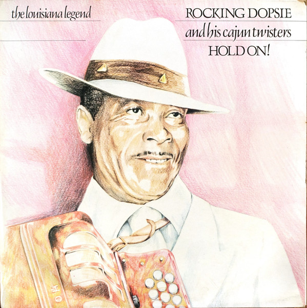Rocking Dopsie & The - Hold On! - Used Vinyl Record image 1