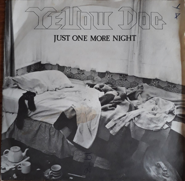 Yellow Dog - Just One More Night - Used Vinyl Record 7" image 1