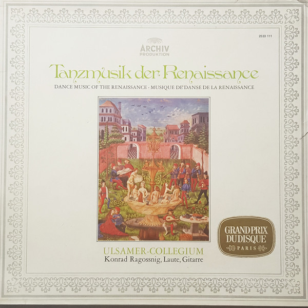 Tanzmusik Der Renaissance • Dance Music Of The Renaissance • Musique De Danse De La Renaissance