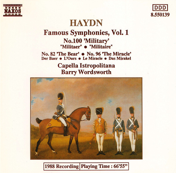 Famous Symphonies, Vol 1 (No.100 'Military' / No.82 'The Bear' / No.96 'The Miracle')