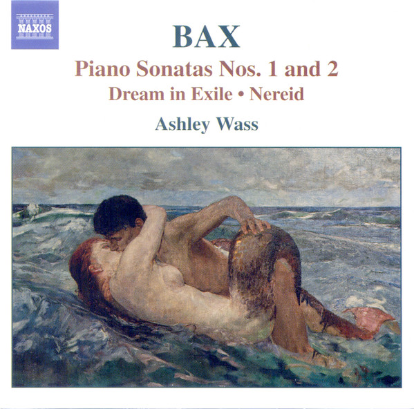 Piano Sonatas Nos. 1 & 2 - Dream In Exile & Nereid