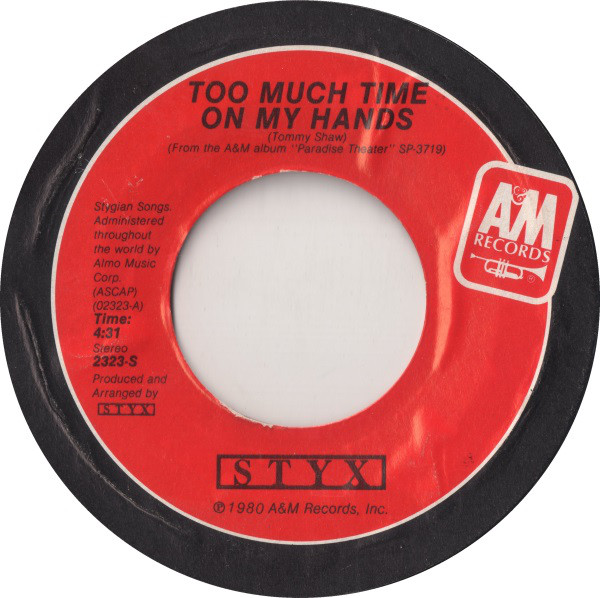 Styx - Too Much Time On My Hands - Used Vinyl Record 7" image 1
