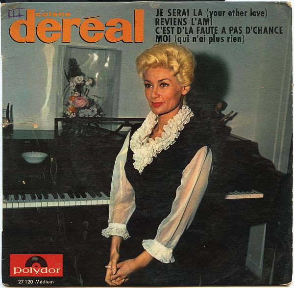 Colette Dereal - Je Serai Là - Used Vinyl Record 7" image 1