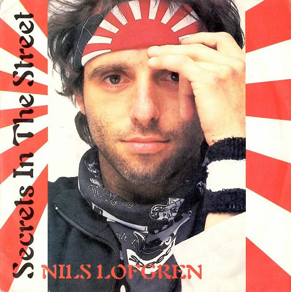 Nils Lofgren - Secrets In The Street - Used Vinyl Record 7" image 1