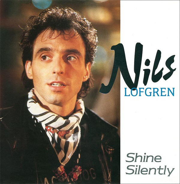 Nils Lofgren - Shine Silently - Used Vinyl Record 7" image 1