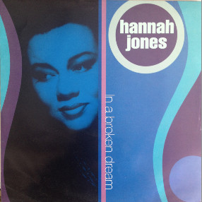 Hannah Jones - In A Broken Dream - Used Vinyl Record 12" image 1