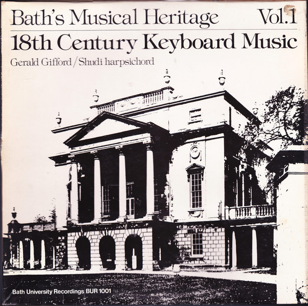 Bath's Musical Heritage, Vol. 1 - 18th Century Keyboard Music