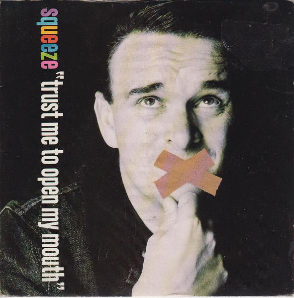 Squeeze - Trust Me To Open My Mouth - Used Vinyl Record 7" image 1