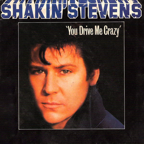 Shakin' Stevens - You Drive Me Crazy - Used Vinyl Record 7" image 1
