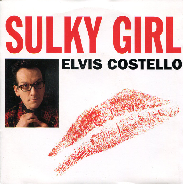 Elvis Costello - Sulky Girl - Used Vinyl Record 7" image 1