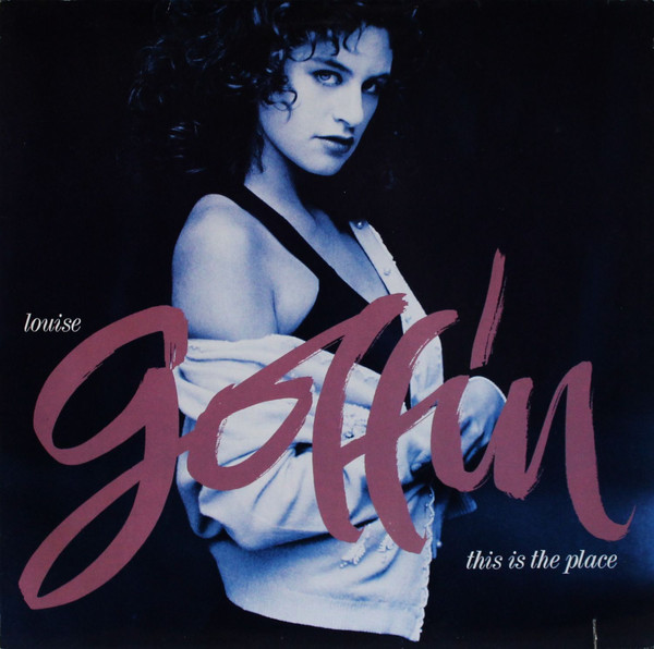 Louise Goffin - This Is The Place - Used Vinyl Record image 1