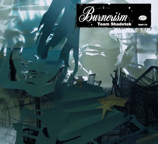 Team Shadetek - Burnerism - Used CD image 1