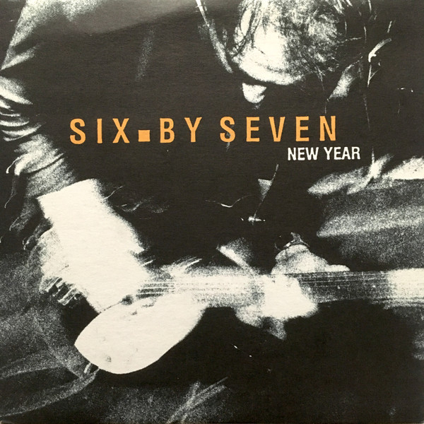 Six By Seven - New Year - Used Vinyl Record 7" image 1