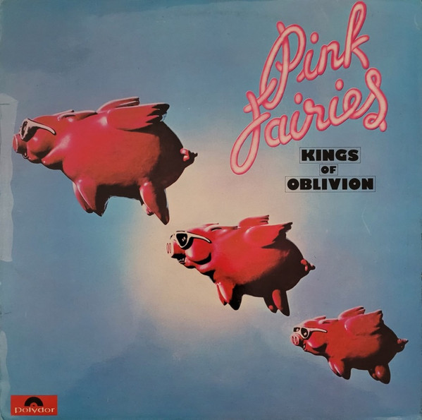 Pink Fairies - Kings Of Oblivion - Used Vinyl Record image 1