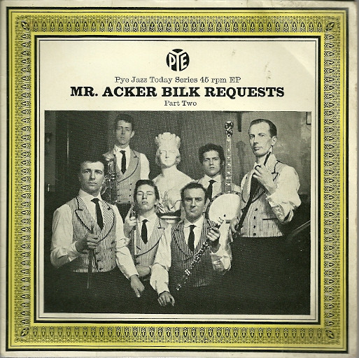 Acker Bilk And His P - Mr. Acker Bilk Requests - Part Two - Used Viny image 1