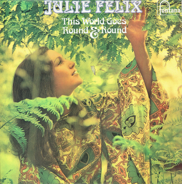 Julie Felix - This World Goes Round & Round - Used Vinyl Record image 1
