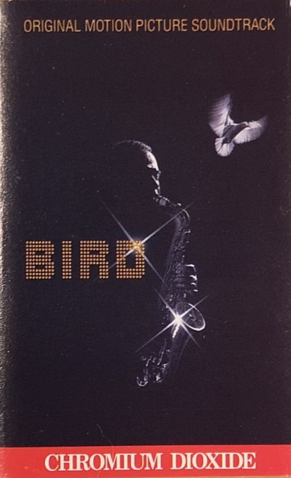 Bird (Original Motion Picture Soundtrack)