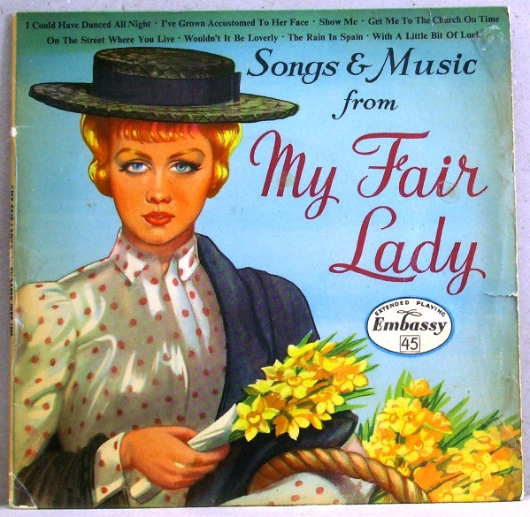 Songs & Music From My Fair Lady