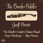 Geoff Purvis - Border Fiddler - Used Vinyl Record image 1