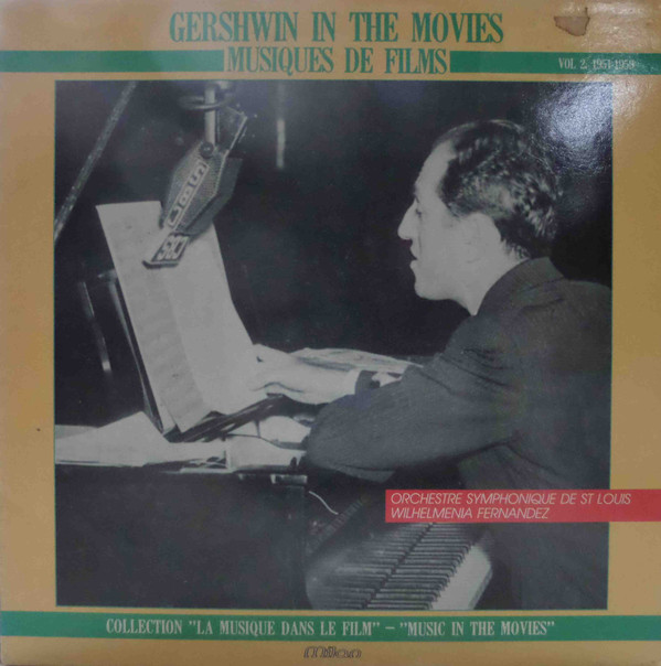 Gershwin In The Movies / Musiques De Films Vol 2 1951-1959