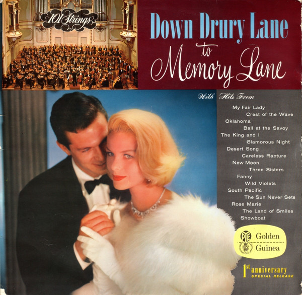 Down Drury Lane To Memory Lane