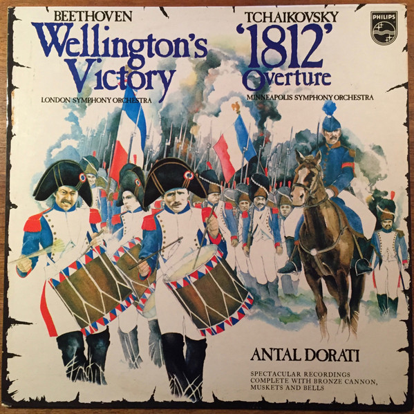 1812 Festival Overture, Op. 49 (Original Scoring) / Wellington's Victory