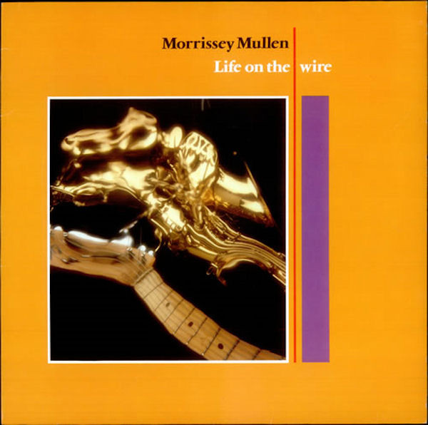 Morrissey Mullen - Life On The Wire - Used Vinyl Record image 1