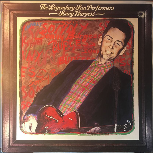 Sonny Burgess - Legendary Sun Performers - Used Vinyl Record image 1