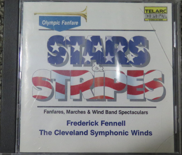 Stars & Stripes - Fanfares, Marches & Wind Band Spectaculars