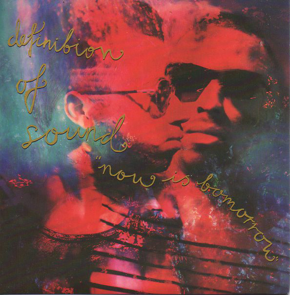 Definition Of Sound - Now Is Tomorrow - Used Vinyl Record 7" image 1