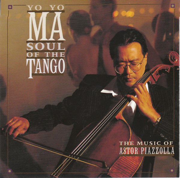 Soul Of The Tango (The Music Of Astor Piazzolla)