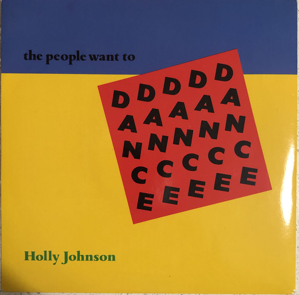 Holly Johnson - People Want To Dance - Used Vinyl Record 7" image 1