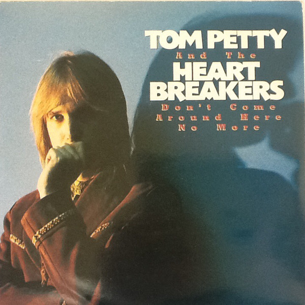 Tom Petty And The He - Don't Come Around Here No More - Used Vinyl Reco image 1