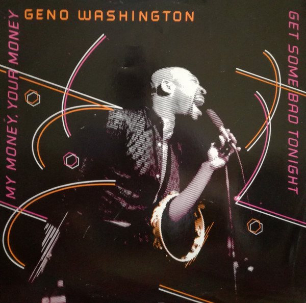Geno Washington - My Money, Your Money - Used Vinyl Record 12" image 1