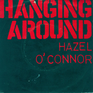 Hazel O'Connor - Hanging Around - Used Vinyl Record 7" image 1