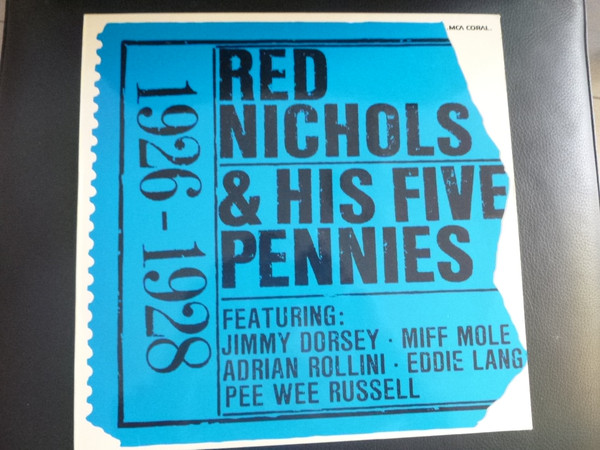 Red Nichols And His Five Pennies 1926 - 1928