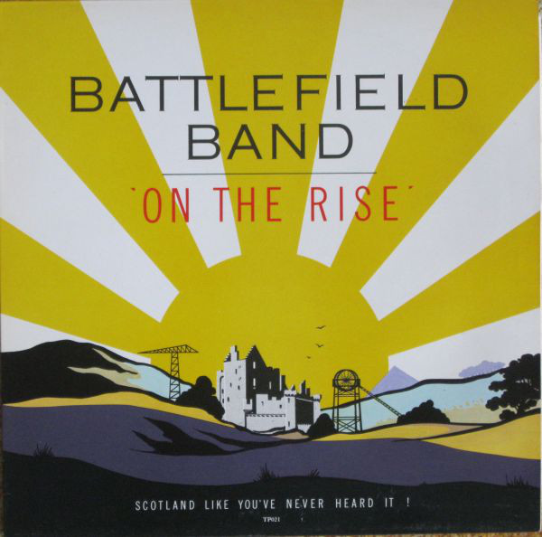 Battlefield Band - On The Rise - Used Vinyl Record image 1