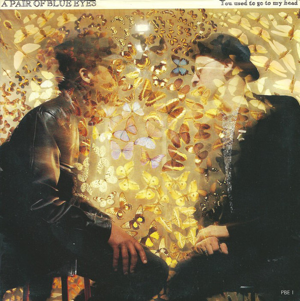 A Pair Of Blue Eyes - You Used To Go To My Head - Used Vinyl Record 7 image 1