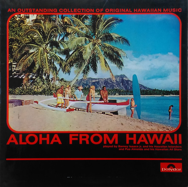 Barney Isaacs Jr. An - Aloha From Hawaii - Used Vinyl Record image 1