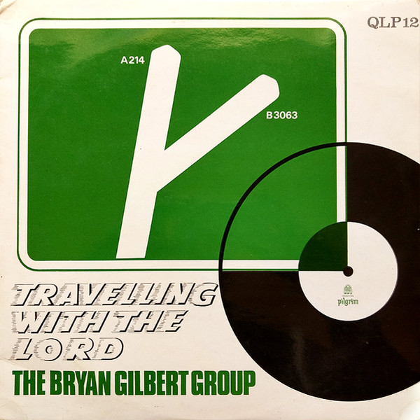 Bryan Gilbert Group - Travelling With The Lord - Used Vinyl Record image 1
