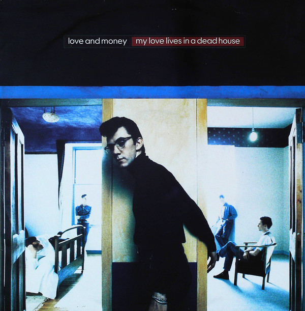 Love And Money - My Love Lives In A Dead House - Used Vinyl Record 12" image 1