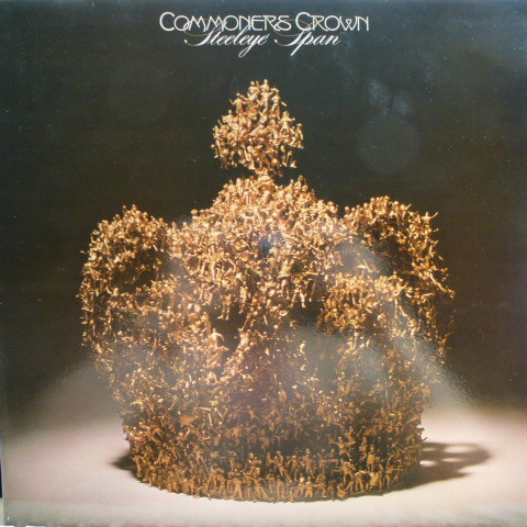 Steeleye Span - Commoners Crown - Used Vinyl Record image 1