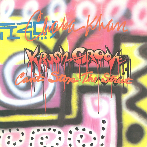 Chaka Khan - (Krush Groove) Can't Stop The Street - Used Vinyl Record image 1