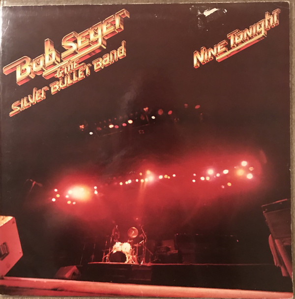 Bob Seger And The Si - Nine Tonight - Used Vinyl Record image 1