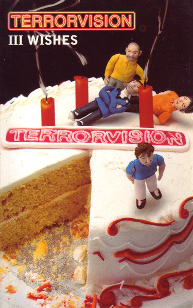 Terrorvision - III Wishes - Used Cassette image 1