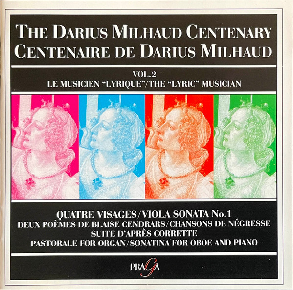 The Darius Milhaud Centenary / Centenaire De Darius Milhaud - Vol.2 - Le Musicien 