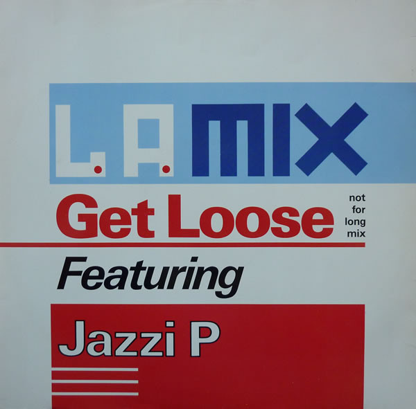 L.A. Mix - Get Loose (Not For Long Mix) - Used Vinyl Record 12" image 1