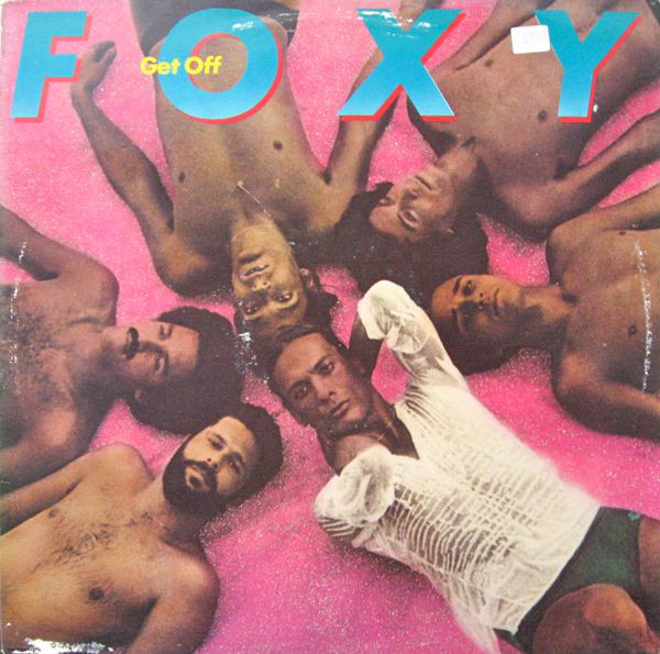 Foxy - Get Off - Used Vinyl Record image 1